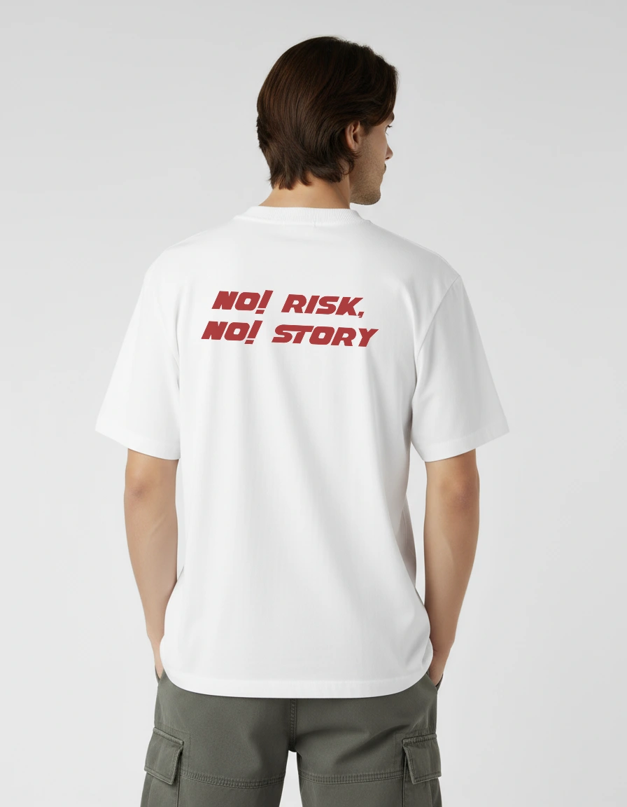 No Risk, No Story White Oversized T-Shirt